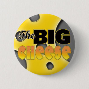 The Big Cheese 6 Cm Round Badge