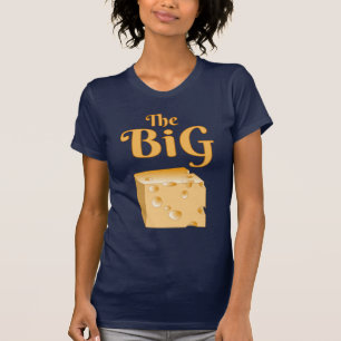 The Big Cheese T-Shirt