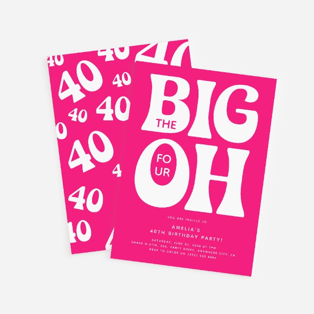 The Big Four OH! Pink 40th Birthday Invitation (Creator Uploaded)