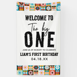 The BIG One 1st Birthday  Banner
