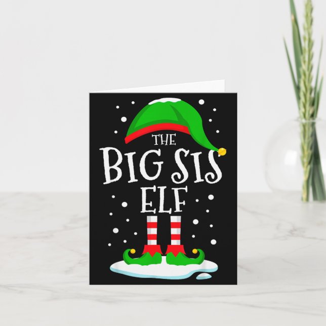 The Big Sis Elf Christmas Family Matching Xmas Sis Card (Front)
