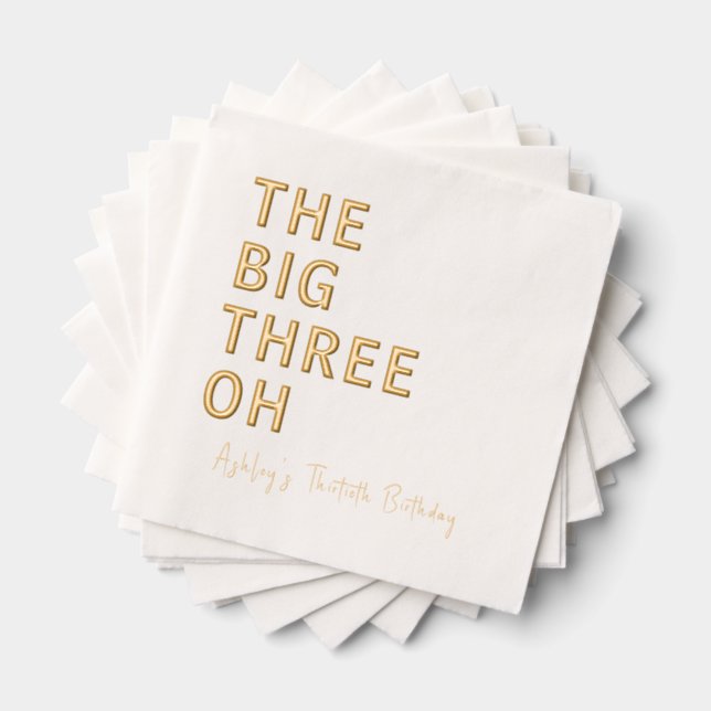 "The Big Three-Oh" Personalised 30th birthday Foil Napkins (Insitu (Stacked))