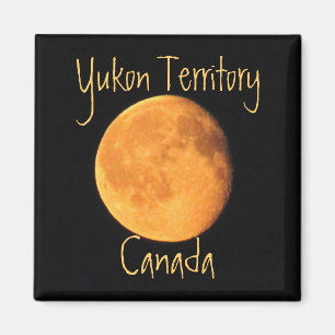 The Big Yellow Moon; Yukon Territory, Canada Magnet