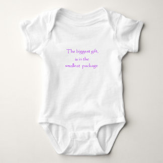 The biggest gift is in the smallest package-baby baby bodysuit