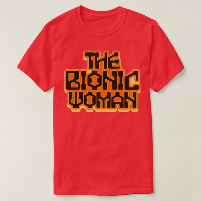 The Bionic Woman T-Shirt (Design Front)