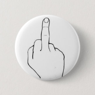 The Bird (Middle finger) 6 Cm Round Badge