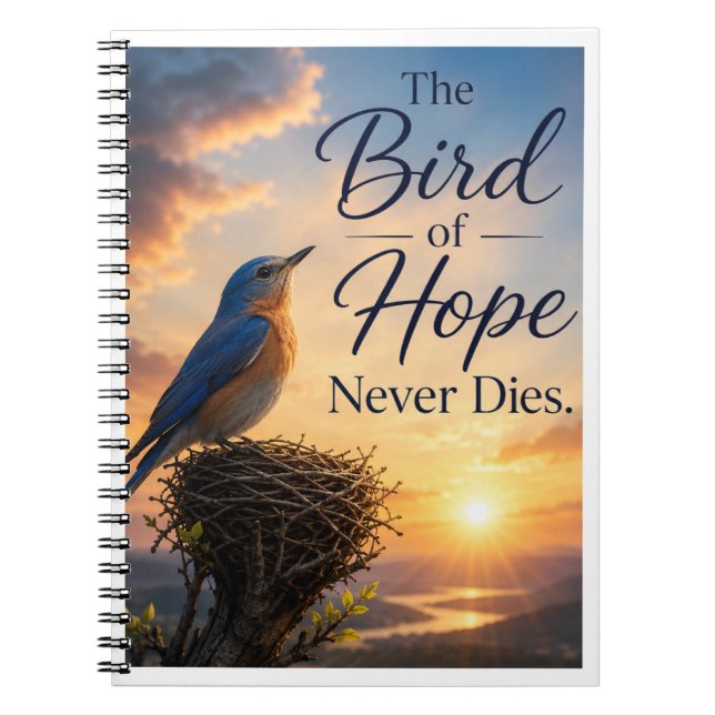The Bird of Hope Never Dies Notebook (Front)