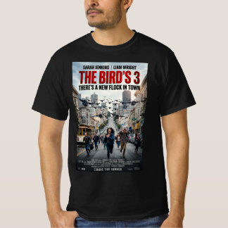The Birds 3 - Movie poster T-Shirt