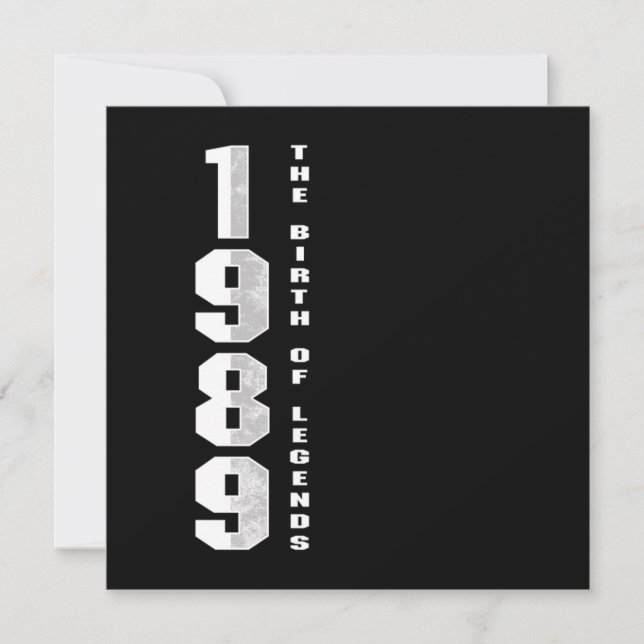 The Birth Of Legends 1989 31 st Birthday Gift Invitation (Front)