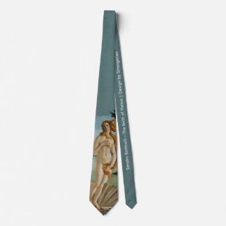 The birth of Venus Tie
