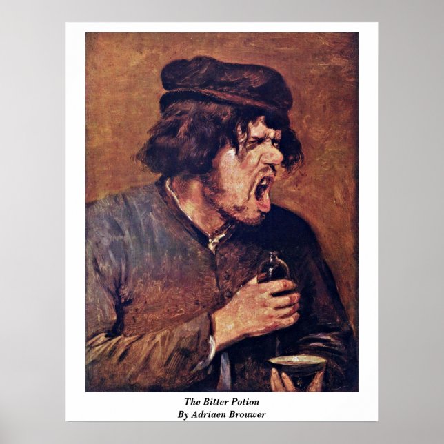 The Bitter Potion By Adriaen Brouwer Poster (Front)