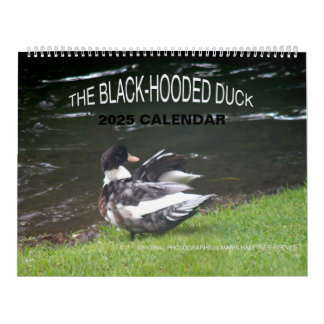 THE BLACK-HOODED DUCK 2025 CALENDAR