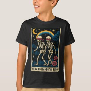 The Blind Leading The Blind Funny Tarot Card Skele T-Shirt