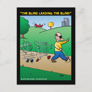 "The Blind Leading The Blind" Postcard