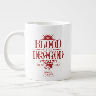 The Blood of the Dragon Runs Thick Large Coffee Mug