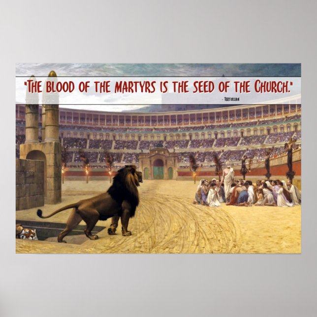 The Blood of the Martyrs… Quote (RED) Poster (Front)