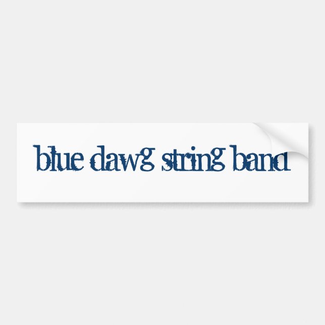 THE BLUE DAWG STRING BAND Bumper Sticker (Front)