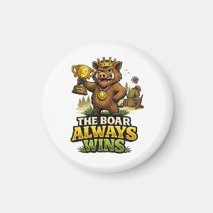 The Boar Always Wins Magnet