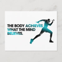 The BODY Achieves what the MIND Believes Cyan