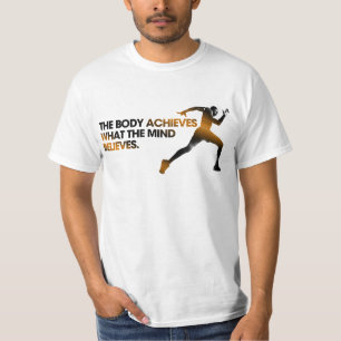 The BODY Achieves what the MIND Believes Gold T-Shirt