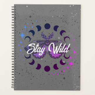 the Bohemian Mystic Stay Wild Moth Planner