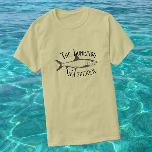 The Bonefish Whisperer - Flats Fishing T-Shirt