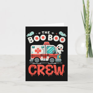 The Boo Boo Crew Ambulance Driver Paramedics Ems H Card