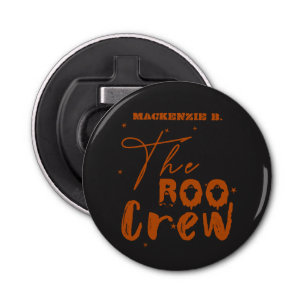 The Boo Crew Halloween Boo Button Bottle Opener