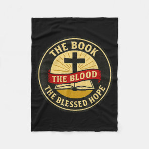 The Book, Blood And Blessed Hope, Kjv Fleece Blanket