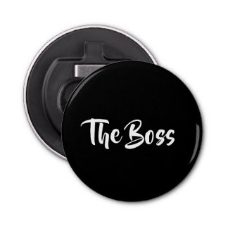 THE BOSS BOTTLE OPENER