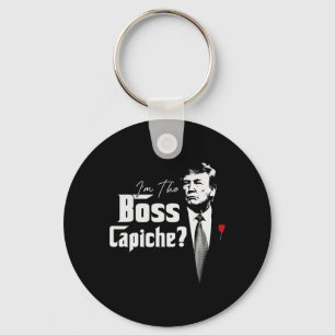 The Boss Capiche Italians For Trump 2024  Key Ring
