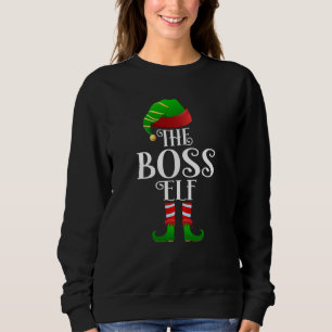 the boss elf Matching Christmas Family Sweatshirt