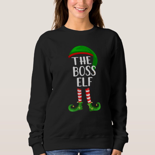 The Boss Elf Matching Family Christmas Sweatshirt (Front)