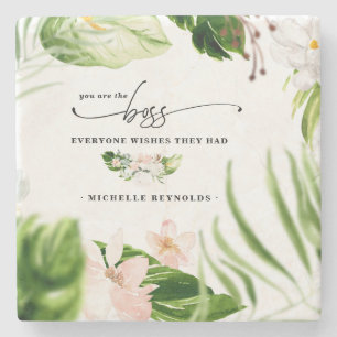 The Boss Everyone Wishes They Had   Monogram Stone Coaster