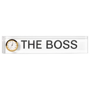 The Boss, Fun Name Plate
