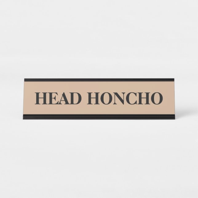 The Boss Head Honcho Desk Name Plate (Front)