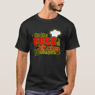 The BOSS in the Kitchen T-shirt