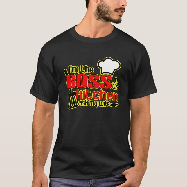 The BOSS in the Kitchen T-shirt (Front)