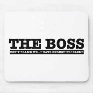 The Boss Mouse Pad
