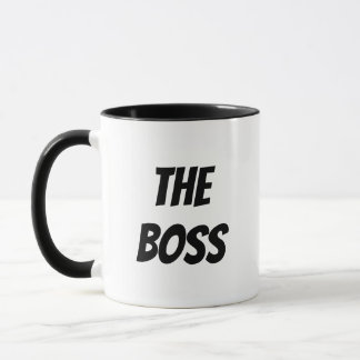 THE BOSS MUG - Show Everyone Who's The BOSS