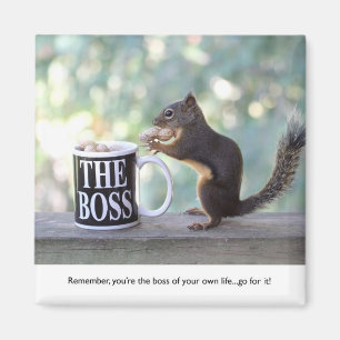 "The Boss" Squirrel Magnet