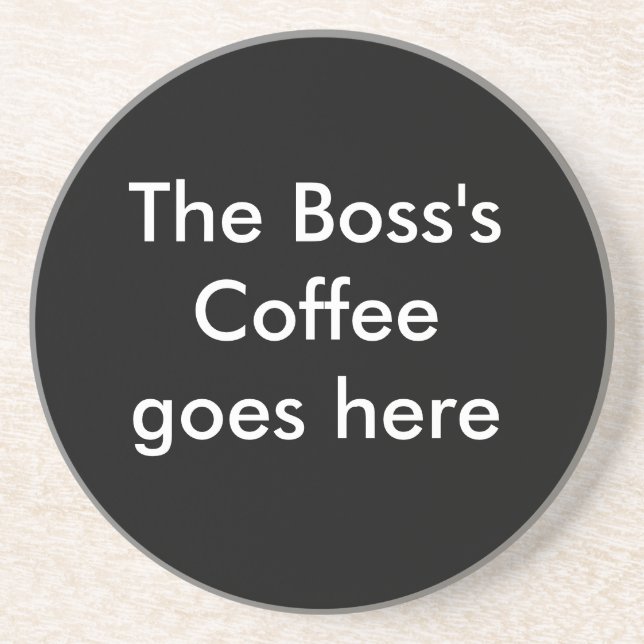 The Boss's Coffee Coaster (Front)