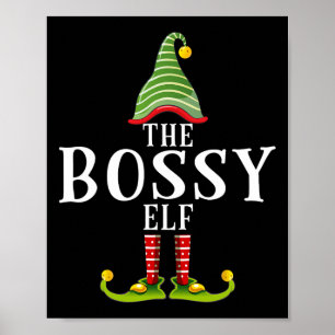 The Bossy Elf Funny Matching Pajama Xmas Poster