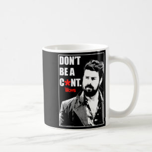 The Boys Butcher Don't Be A... Small  Coffee Mug