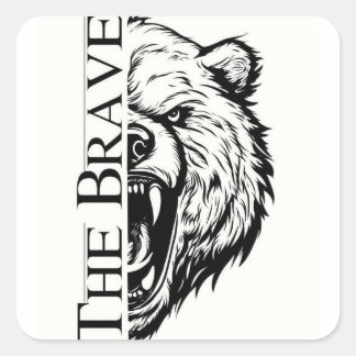 The Brave Bear Square Sticker