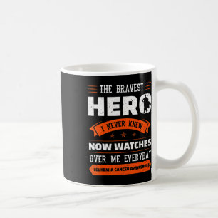 The Bravest Hero I Never Knew Leukemia Cancer Awar Coffee Mug