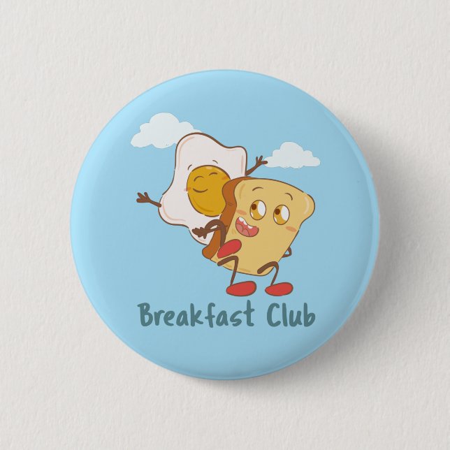The Breakfast Club - Funny Food 6 Cm Round Badge (Front)