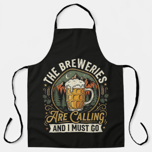 The Breweries are Calling and I Must Go Apron