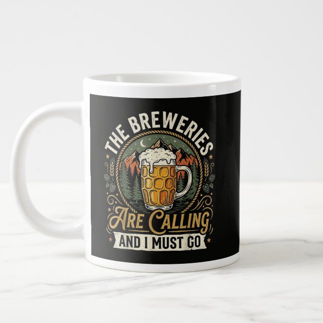 The Breweries are Calling and I Must Go Large Coffee Mug (Left)