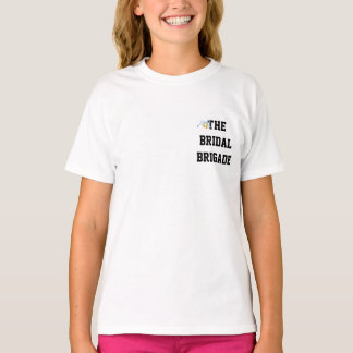 The Bridal Brigade T-Shirt